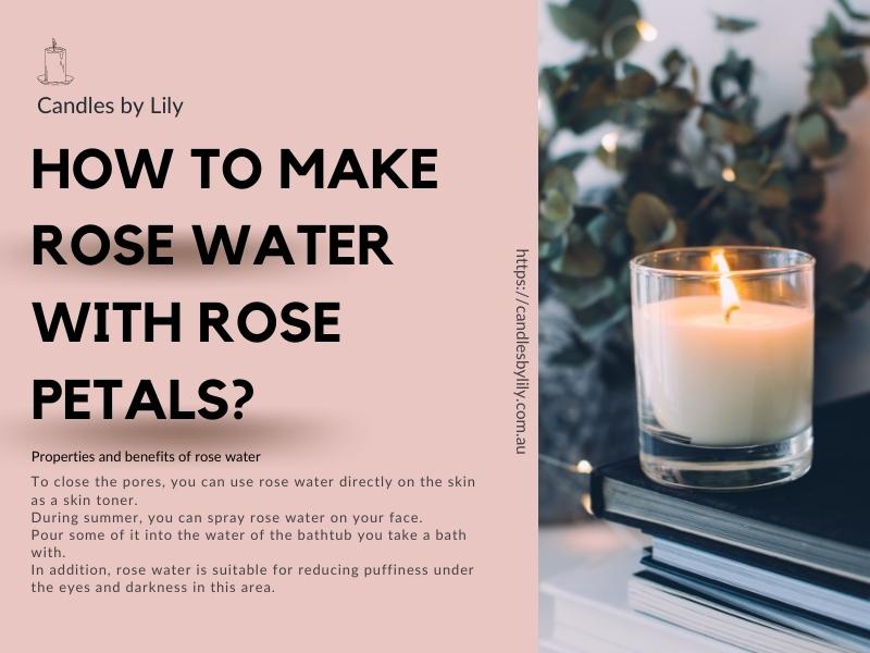 Properties and benefits of rose water