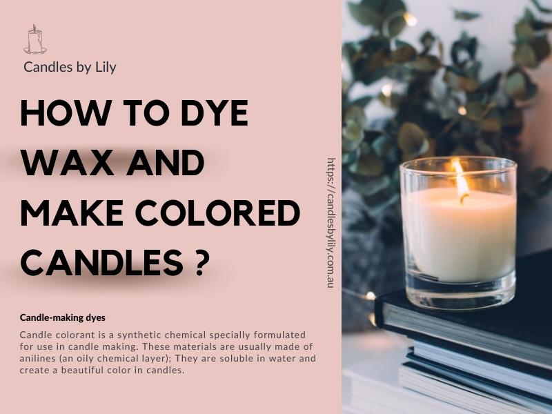 Candle-making dyes