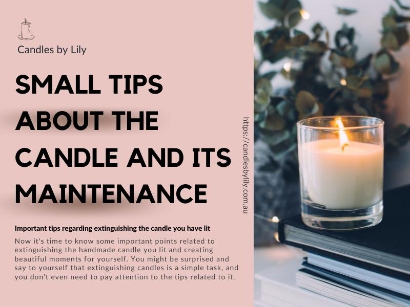 Important tips regarding extinguishing the candle you have lit