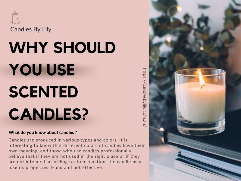 What do you know about candles